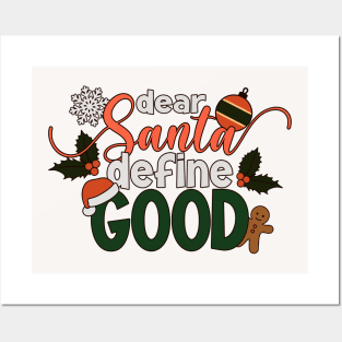 Vintage Funny Dear Santa Define Good Christmas Quote Posters and Art